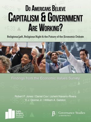 cover image of Do Americans Believe Capitalism and Government are Working?